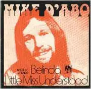 7inch Vinyl Single - Mike D'Abo - Belinda