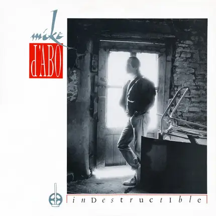 Mike D'Abo - Indestructible