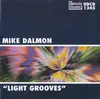 CD - Mike Dalmon - Light Grooves