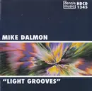 CD - Mike Dalmon - Light Grooves
