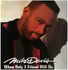 LP - Mike Davis - When Only A Friend Will Do