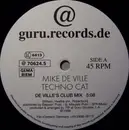 12'' - Mike De Ville - Techno Cat