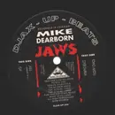 12inch Vinyl Single - Mike Dearborn - Jaws