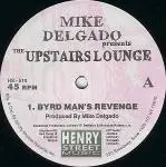 Mike Delgado - The Upstairs Lounge
