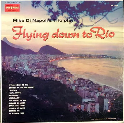Mike Di Napoli's Trio - Flying Down To Rio