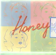 Mike Diehl - Honey