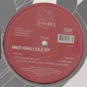 12'' - Mike Dixon - Mike King Cole EP