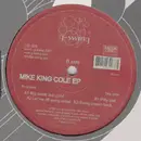 12'' - Mike Dixon - Mike King Cole EP