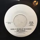 7inch Vinyl Single - Mike Douglas - Alone At The End Of The Rainbow