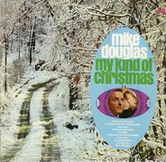 Mike Douglas - My Kind Of Christmas