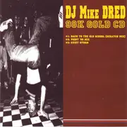 CD Single - Mike Dred - 98K Gold CD