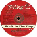 12inch Vinyl Single - Mike E - Back In The Day