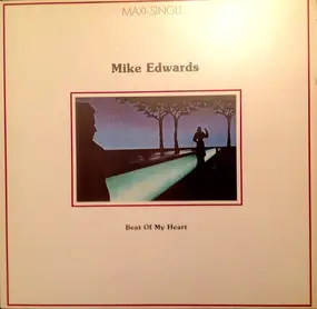 Mike Edwards - Beat Of My Heart