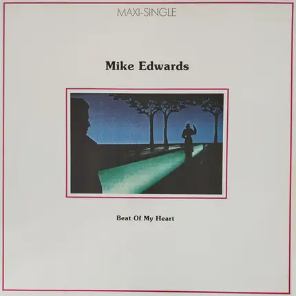 Mike Edwards - Beat Of My Heart