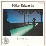 Mike Edwards - Beat Of My Heart