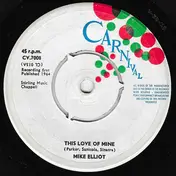 Mike Elliott - This Love Of  Mine