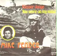 Mike Fender - Kleiner Junge / You were on my mind
