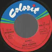 7inch Vinyl Single - Mike Fender - Sandy