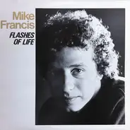 Mike Francis - Flashes of Life