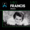 CD - Mike Francis - Classics