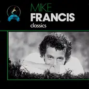 Mike Francis - Classics