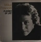Mike Francis - Flashes of Life