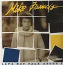 LP - Mike Francis - Let's Not Talk About It - White Vinyl / Insert