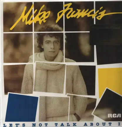 Mike Francis - Let's Not Talk About It
