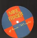 12'' - Mike Fraser - House Muzik