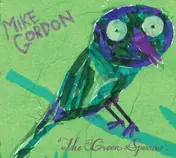Mike Gordon - Green Sparrow