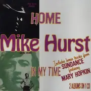 CD - Mike Hurst - Home / In My Time