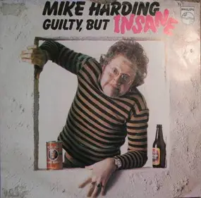 MIKE HARDING - Guilty, But Insane