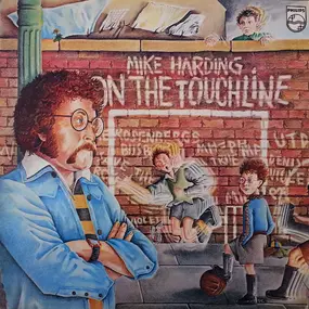 MIKE HARDING - On The Touchline