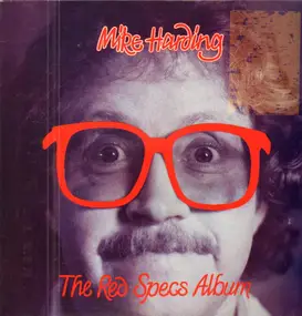 MIKE HARDING - The Red Specs Album