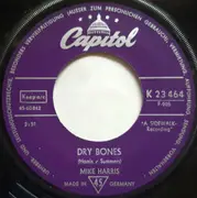 7inch Vinyl Single - Mike Harris - Everybody Has Their Day / Dry Bones