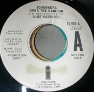 Mike Harrison - Somewhere Over The Rainbow