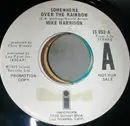 7inch Vinyl Single - Mike Harrison - Somewhere Over The Rainbow