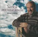 CD - Mike Henderson - Silver Linings