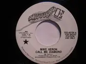 Mike Heron - Call Me Diamond / Brindaband