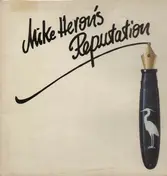 Mike Heron - Mike Heron's Reputation