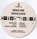 12inch Vinyl Single - Mike Ink - Dadajack