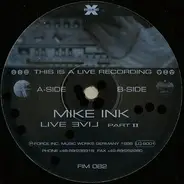 Mike Ink - Live Evil Part II