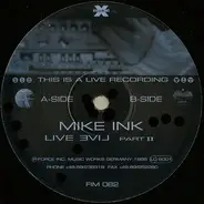 Mike Ink - Live Evil Part II