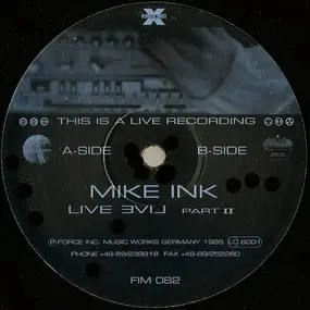 Mike Ink - Live Evil Part II
