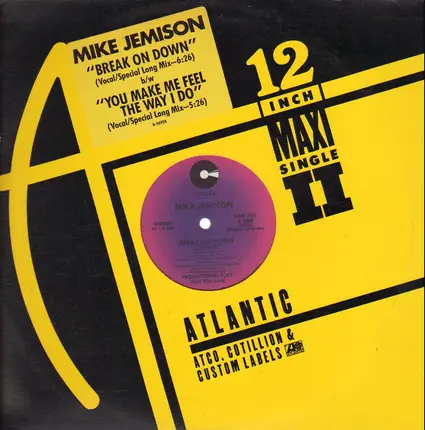 Mike Jemison - Break On Down / You Make Me Feel The Way I Do