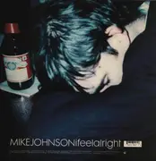 LP - Mike Johnson - I Feel Alright