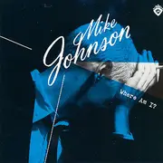 CD - Mike Johnson - Where Am I?