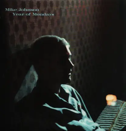 Mike Johnson - Year of Mondays
