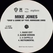 Mike Jones - Drop & Gimme 50