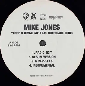 Mike Jones - Drop & Gimme 50